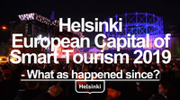 Helsinki European Capital of Smart Tourism 2019. What as happened since?