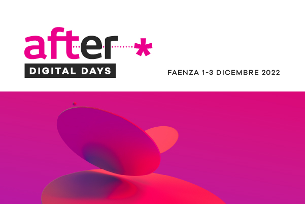 After, il festival dedicato alla cultura digitale: nuova data a Faenza!